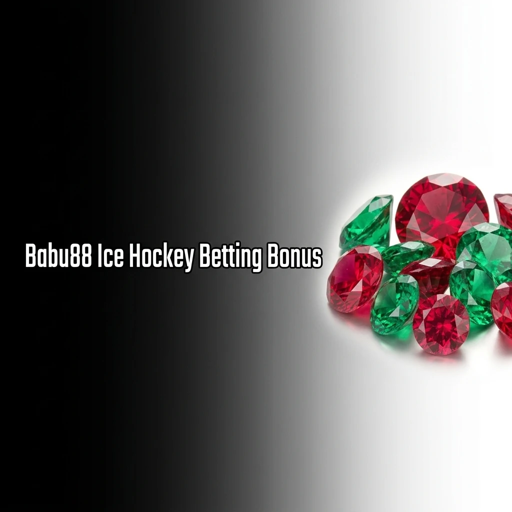 Babu88 ice hockey betting welcome bonus for new users on first deposit with wagering requirements explained